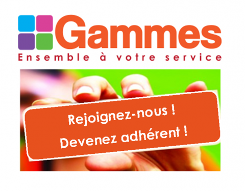 Par votre adhésion, vous apportez votre soutien aux actions menées par Gammes et adhérez aux valeurs portées par l'association